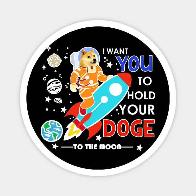 DogeCoin to The Moon Funny Mining Shiba Coin Mars Astronaut Magnet by Bezra